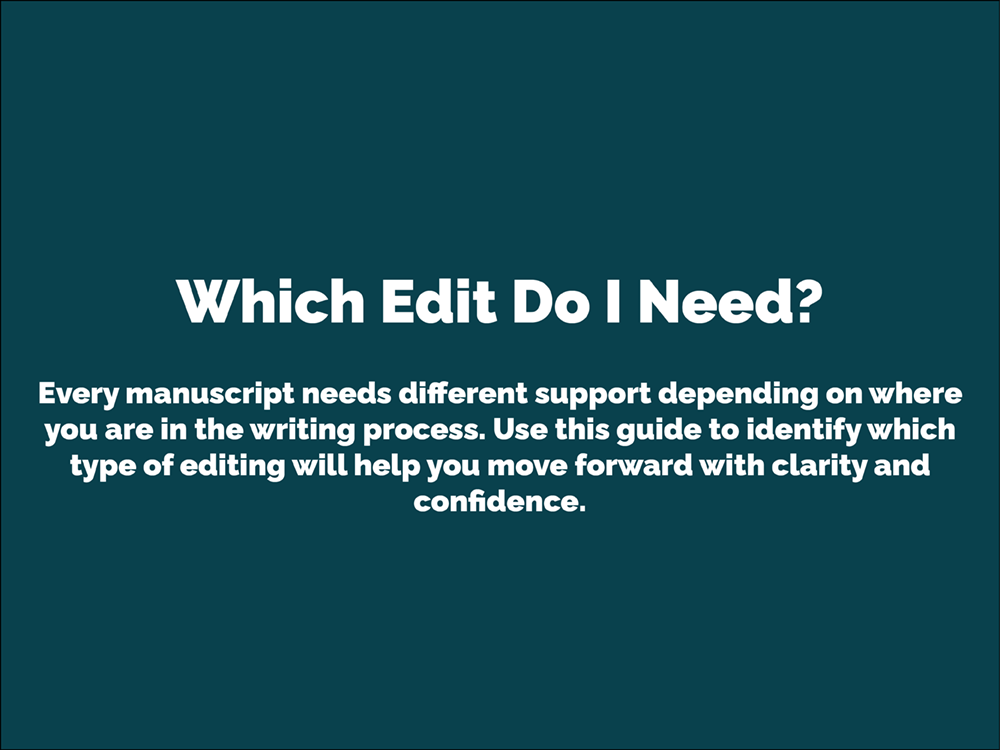 Which Edit Do I Need?