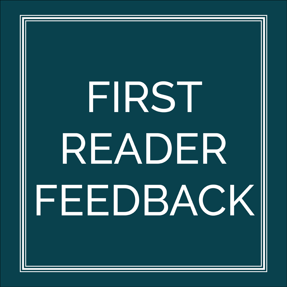 First Reader Feedback
